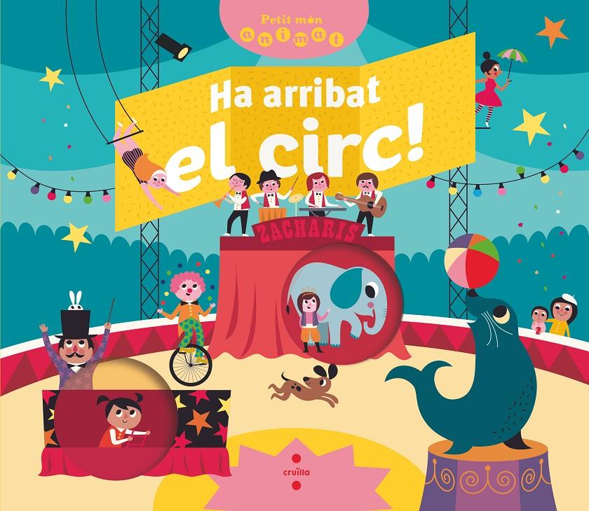 HA ARRIBAT EL CIRC! | 9788466147842 | BRE´CHET, MATHILDE | Llibreria La Font de Mimir - Llibreria online Barcelona - Comprar llibres català i castellà