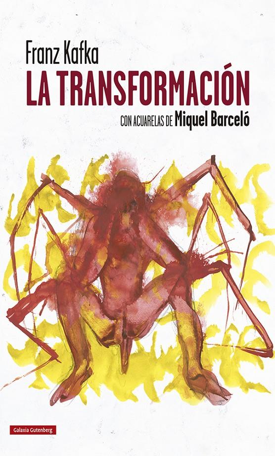 LA TRANSFORMACIÓN | 9788418218644 | KAFKA, FRANZ/BARCELÓ, MIQUEL | Llibreria La Font de Mimir - Llibreria online Barcelona - Comprar llibres català i castellà