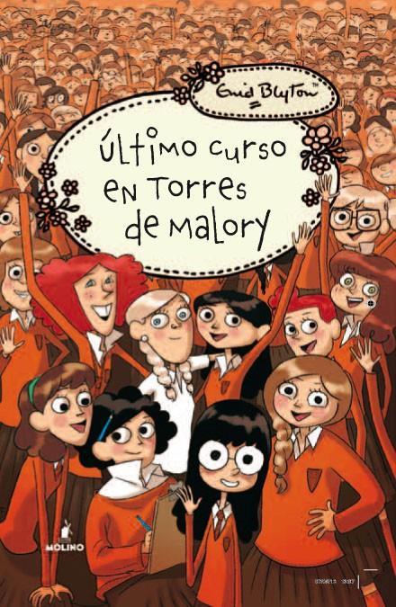 ÚLTIMO CURSO EN TORRES DE MALORY | 9788427203105 | BLYTON , ENID | Llibreria La Font de Mimir - Llibreria online Barcelona - Comprar llibres català i castellà