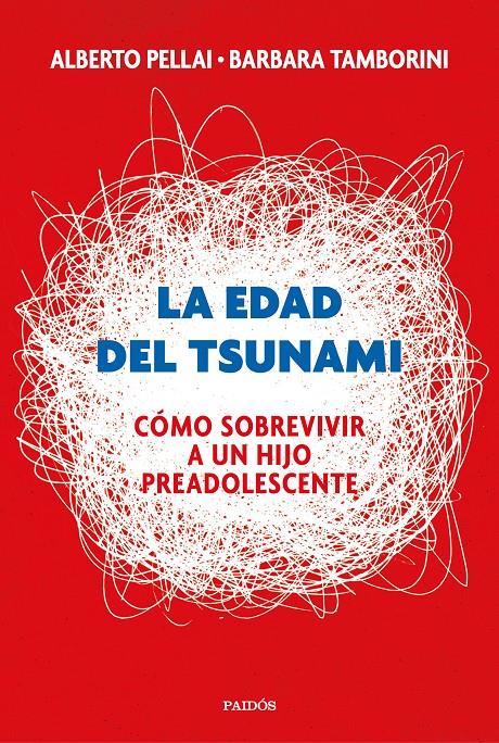 LA EDAD DEL TSUNAMI | 9788449334665 | PELLAI, ALBERTO/TAMBORINI, BARBARA | Llibreria La Font de Mimir - Llibreria online Barcelona - Comprar llibres català i castellà