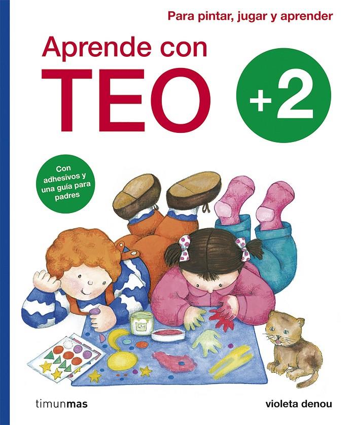 APRENDE CON TEO +2 | 9788408101901 | DENOU, VIOLETA | Llibreria La Font de Mimir - Llibreria online Barcelona - Comprar llibres català i castellà