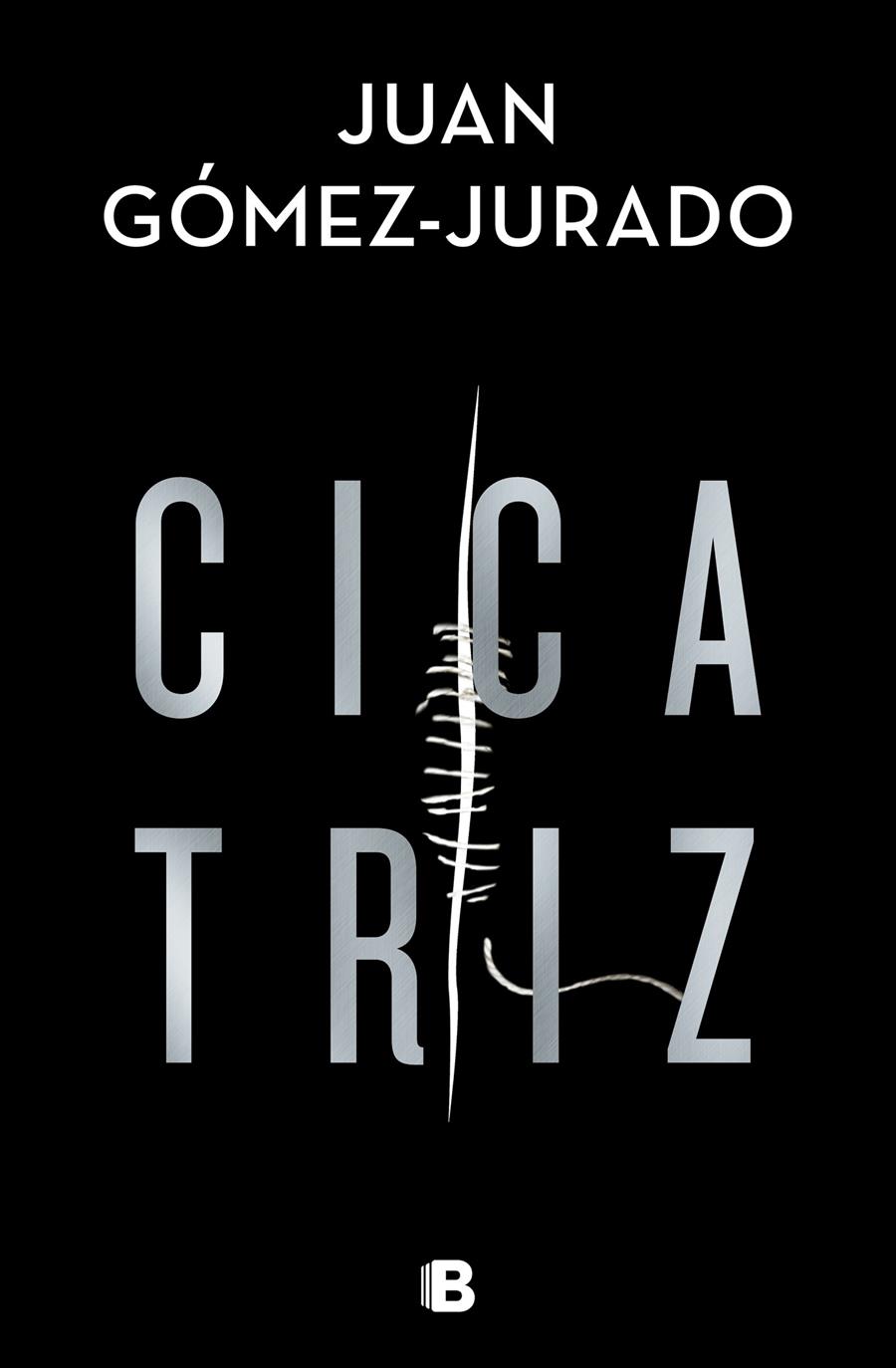 CICATRIZ | 9788466668002 | G#MEZ-JURADO, JUAN | Llibreria La Font de Mimir - Llibreria online Barcelona - Comprar llibres català i castellà