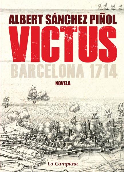 VICTUS | 9788496735729 | SANCHEZ PIÑOL, ALBERT | Llibreria La Font de Mimir - Llibreria online Barcelona - Comprar llibres català i castellà