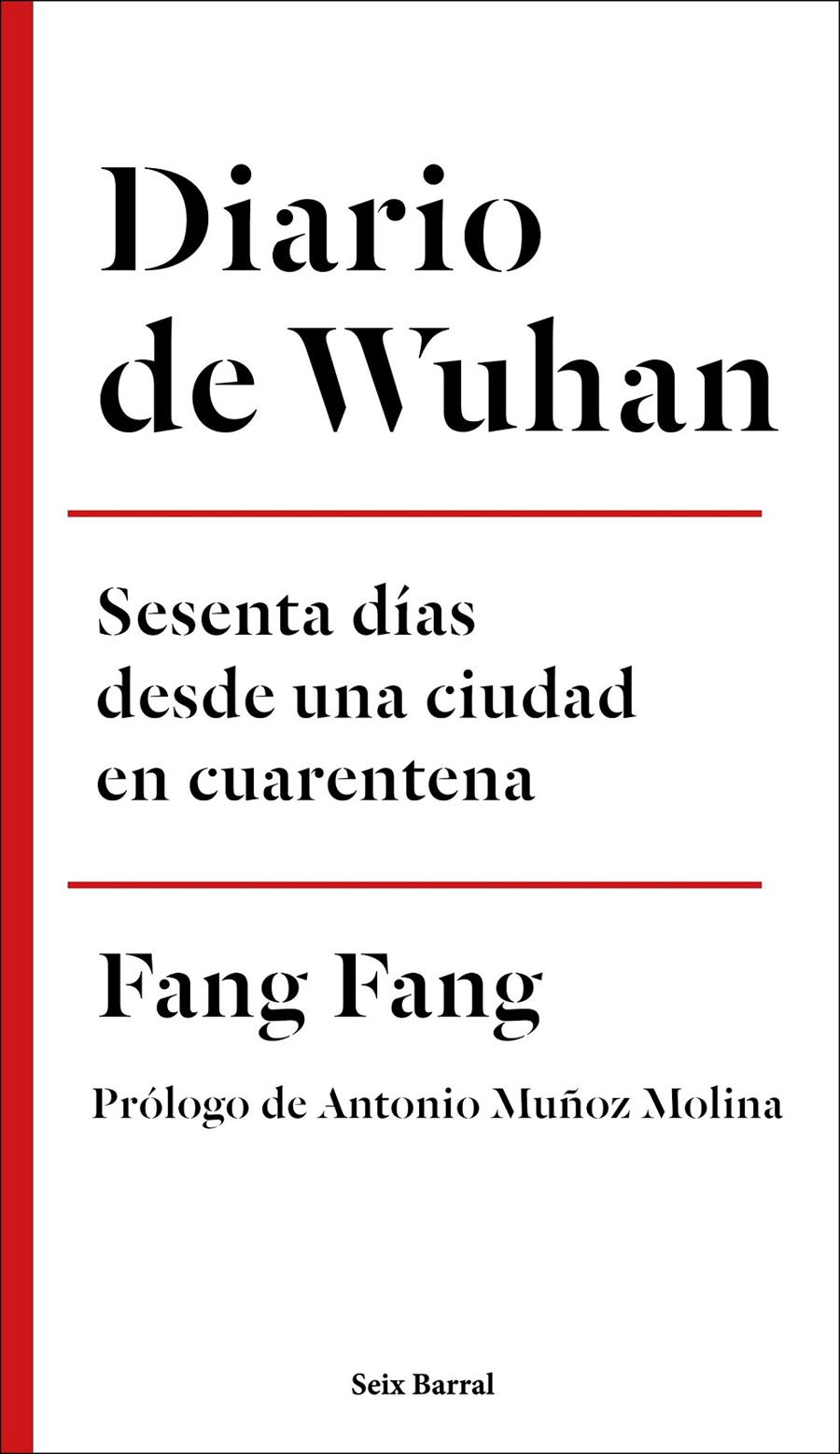 DIARIO DE WUHAN | 9788432236969 | FANG, FANG | Llibreria La Font de Mimir - Llibreria online Barcelona - Comprar llibres català i castellà