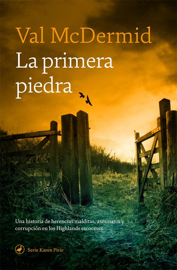 LA PRIMERA PIEDRA | 9788418059308 | MCDERMID, VAL | Llibreria La Font de Mimir - Llibreria online Barcelona - Comprar llibres català i castellà