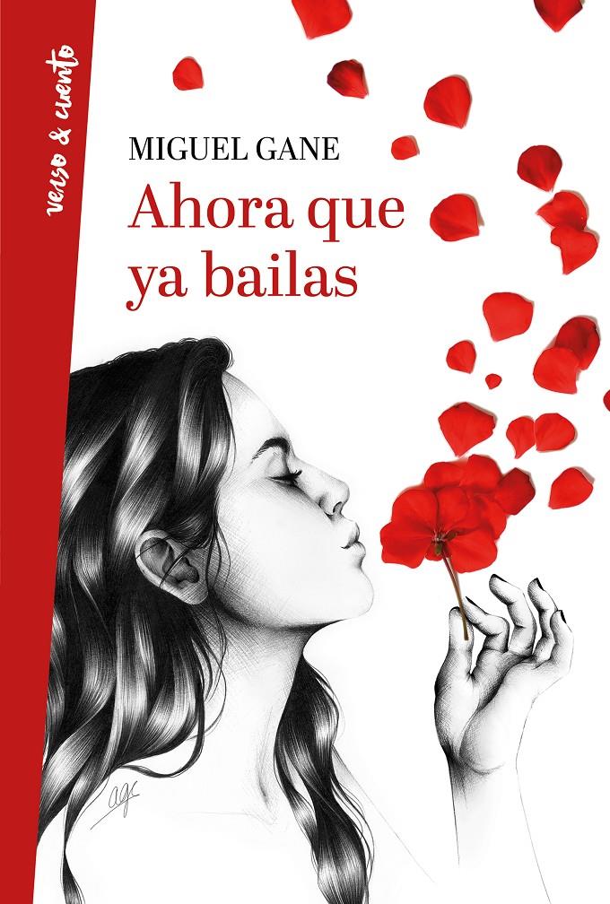 AHORA QUE YA BAILAS | 9788403518469 | MIGUEL GANE | Llibreria La Font de Mimir - Llibreria online Barcelona - Comprar llibres català i castellà