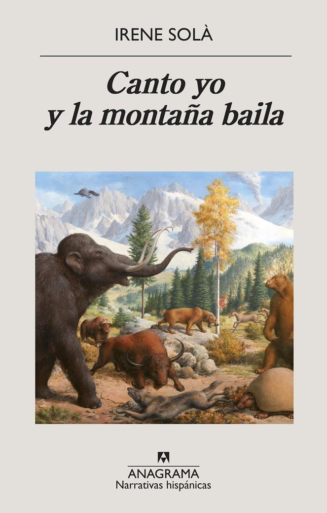 CANTO YO Y LA MONTAÑA BAILA | 9788433998774 | SOLÀ SAEZ, IRENE | Llibreria La Font de Mimir - Llibreria online Barcelona - Comprar llibres català i castellà