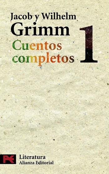CUENTOS COMPLETOS, 1 | 9788420649566 | GRIMM, JACOB/GRIMM, WILHELM | Llibreria La Font de Mimir - Llibreria online Barcelona - Comprar llibres català i castellà