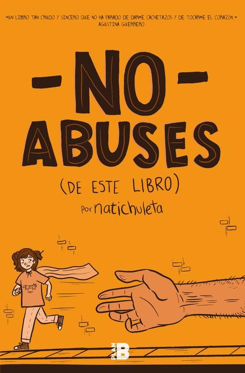 NO ABUSES (DE ESTE LIBRO) | 9788417001377 | CHULETA, NATI | Llibreria La Font de Mimir - Llibreria online Barcelona - Comprar llibres català i castellà