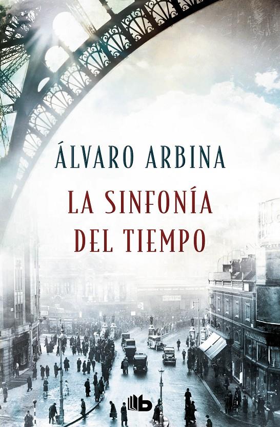 LA SINFONÍA DEL TIEMPO | 9788413143125 | ARBINA, ÁLVARO | Llibreria La Font de Mimir - Llibreria online Barcelona - Comprar llibres català i castellà