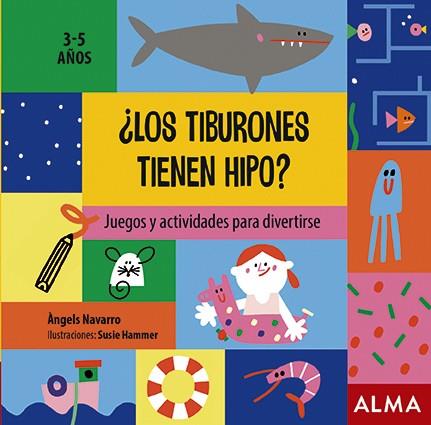 ¿LOS TIBURONES TIENEN HIPO? | 9788418008320 | NAVARRO, ÀNGELS | Llibreria La Font de Mimir - Llibreria online Barcelona - Comprar llibres català i castellà