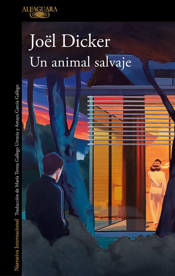 UN ANIMAL SALVAJE | 9788420476841 | DICKER, JOËL | Llibreria La Font de Mimir - Llibreria online Barcelona - Comprar llibres català i castellà
