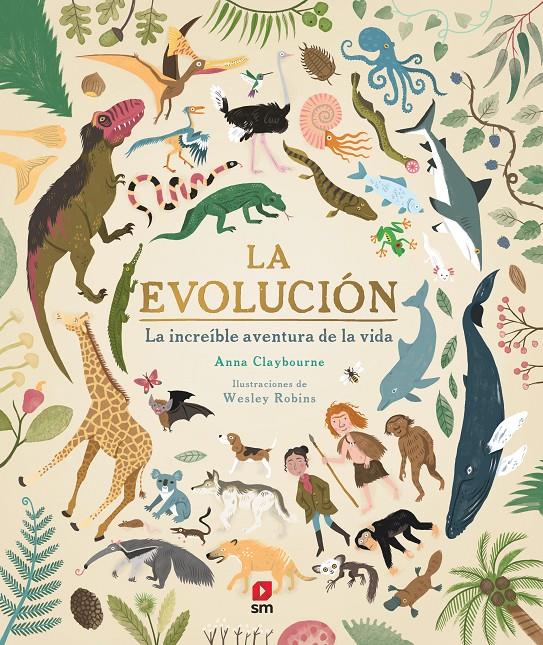 LA EVOLUCIÓN | 9788413184012 | CLAYBOURNE, ANNA | Llibreria La Font de Mimir - Llibreria online Barcelona - Comprar llibres català i castellà