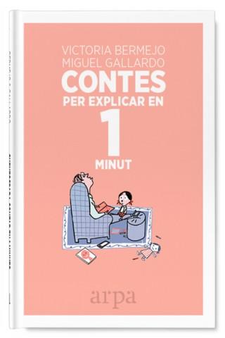 CONTES PER EXPLICAR EN 1 MINUT | 9788416601493 | BERMEJO, VICTORIA | Llibreria La Font de Mimir - Llibreria online Barcelona - Comprar llibres català i castellà