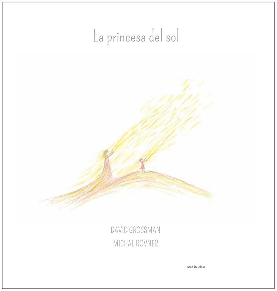 LA PRINCESA DEL SOL | 9788416677009 | GROSSMAN, DAVID | Llibreria La Font de Mimir - Llibreria online Barcelona - Comprar llibres català i castellà