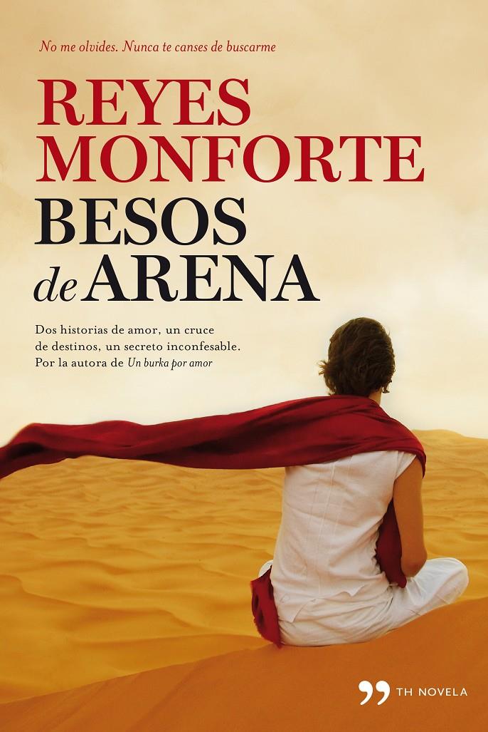 BESOS DE ARENA | 9788499983264 | MONFORTE, REYES | Llibreria La Font de Mimir - Llibreria online Barcelona - Comprar llibres català i castellà