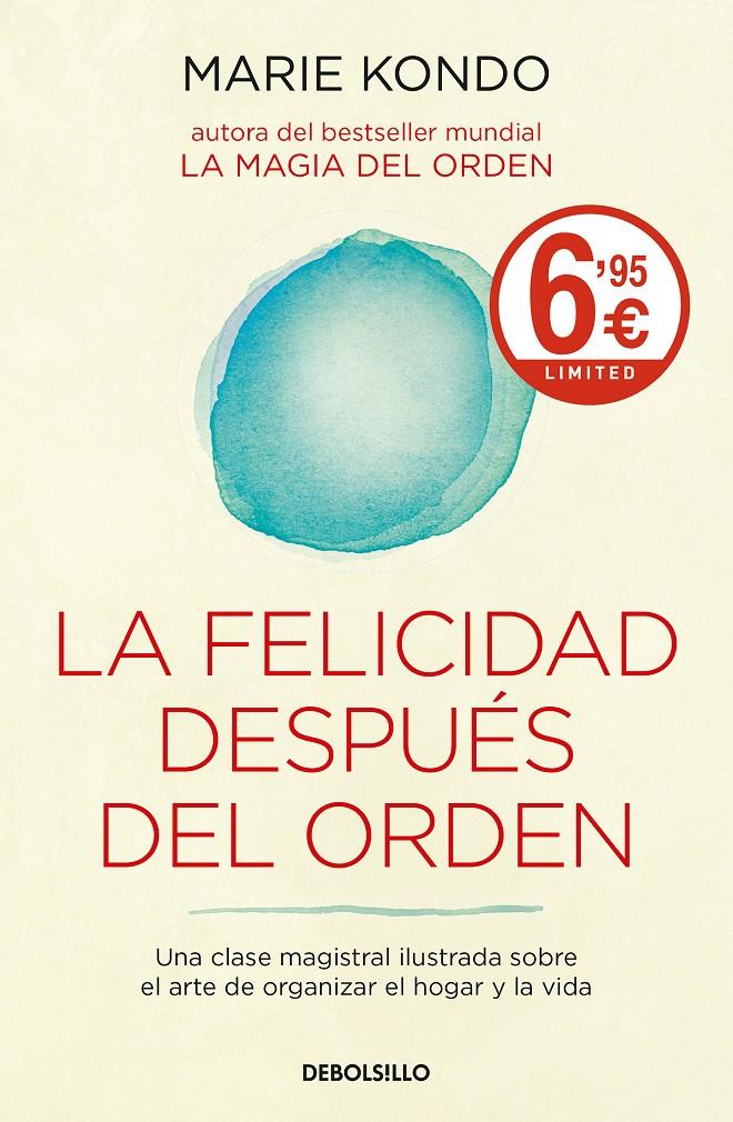 LA FELICIDAD DESPUÉS DEL ORDEN (LA MAGIA DEL ORDEN 2) | 9788466345613 | MARIE KONDO | Llibreria La Font de Mimir - Llibreria online Barcelona - Comprar llibres català i castellà