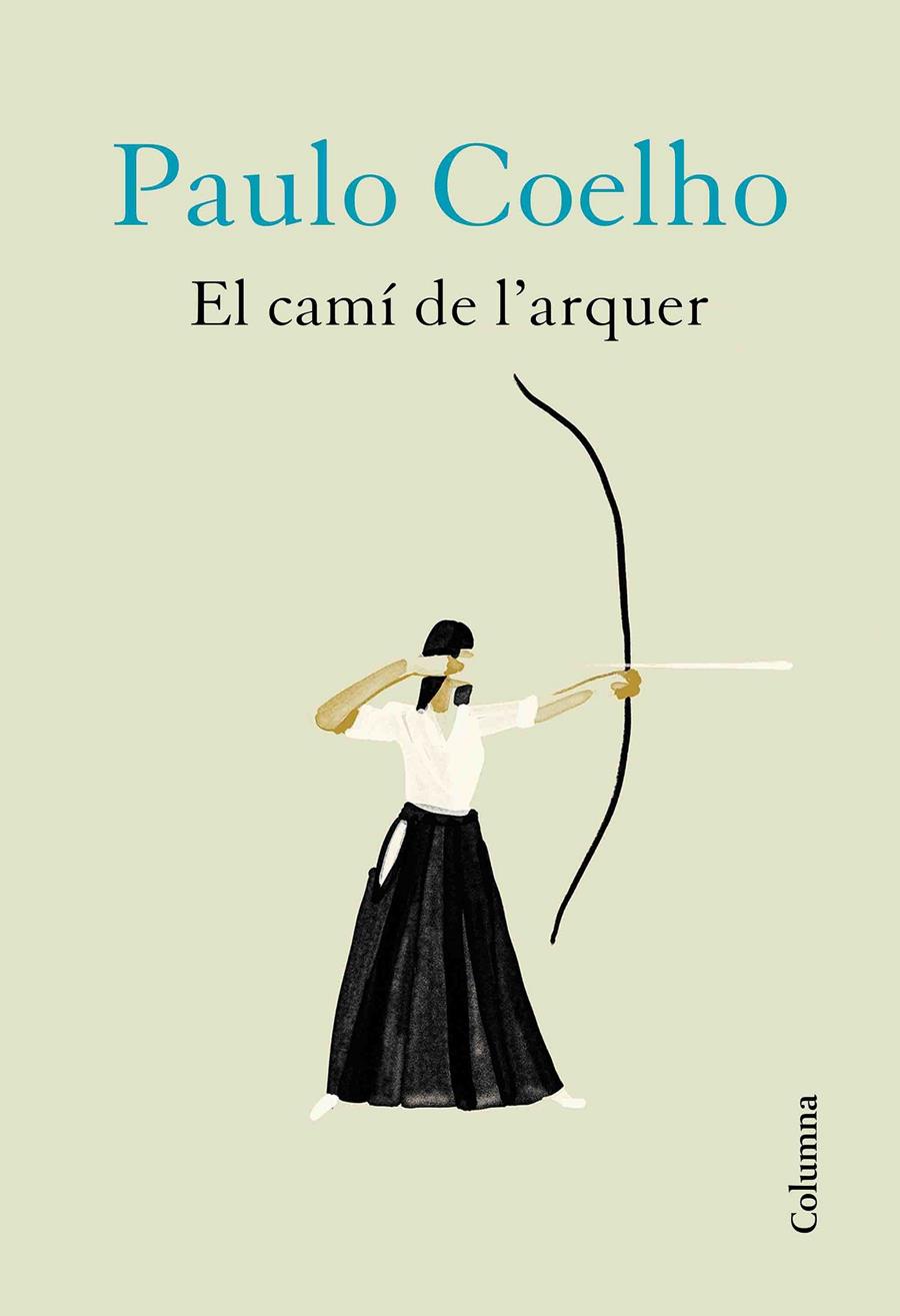 EL CAMÍ DE L'ARQUER | 9788466426572 | COELHO, PAULO | Llibreria La Font de Mimir - Llibreria online Barcelona - Comprar llibres català i castellà