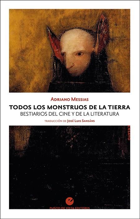 TODOS LOS MONSTRUOS DE LA TIERRA | 9788416876808 | MESSIAS, ADRIANO | Llibreria La Font de Mimir - Llibreria online Barcelona - Comprar llibres català i castellà
