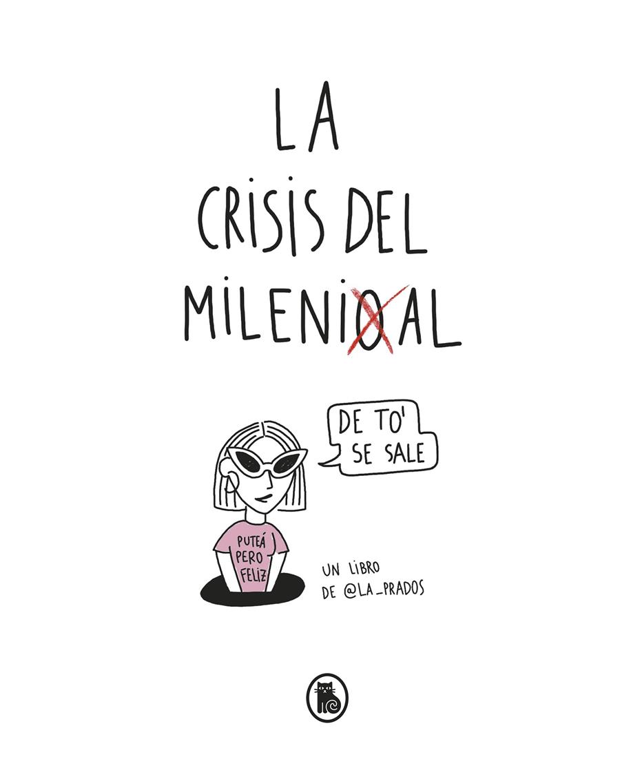 LA CRISIS DEL MILLENIAL | 9788402422552 | LA PRADOS, | Llibreria La Font de Mimir - Llibreria online Barcelona - Comprar llibres català i castellà