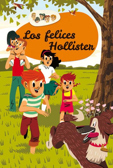 LOS FELICES HOLLISTER | 9788427208087 | WEST , JERRY | Llibreria La Font de Mimir - Llibreria online Barcelona - Comprar llibres català i castellà