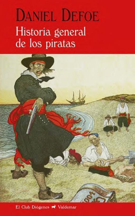 HISTORIA GENERAL DE LOS PIRATAS | 9788477028529 | DEFOE, DANIEL | Llibreria La Font de Mimir - Llibreria online Barcelona - Comprar llibres català i castellà
