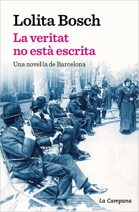 LA VERITAT NO ESTÀ ESCRITA | 9788419245069 | BOSCH, LOLITA | Llibreria La Font de Mimir - Llibreria online Barcelona - Comprar llibres català i castellà
