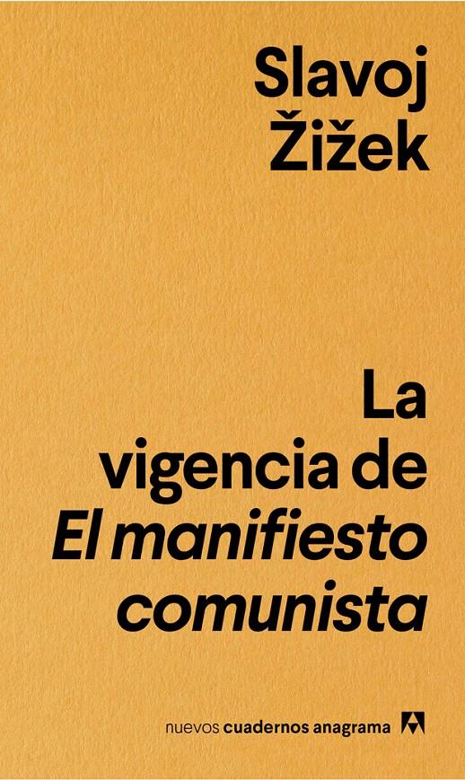 LA VIGENCIA DE EL MANIFIESTO COMUNISTA | 9788433916235 | ŽIŽEK, SLAVOJ | Llibreria La Font de Mimir - Llibreria online Barcelona - Comprar llibres català i castellà