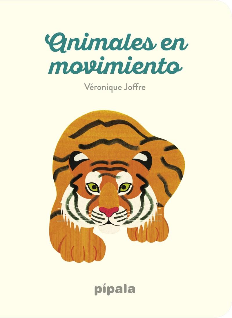 ANIMALES EN MOVIMIENTO | 9788416287871 | JOFFRE VÉRONIQUE | Llibreria La Font de Mimir - Llibreria online Barcelona - Comprar llibres català i castellà