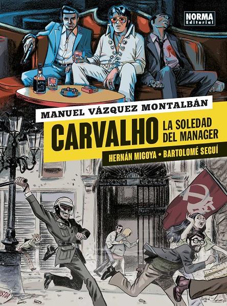 CARVALHO 2. LA SOLEDAD DEL MÁNAGER | 9788467939521 | MANUEL VÁZQUEZ MONTALBÁN, HERNÁN MIGOYA Y BARTOLOMÉ SEGUÍ | Llibreria La Font de Mimir - Llibreria online Barcelona - Comprar llibres català i castellà