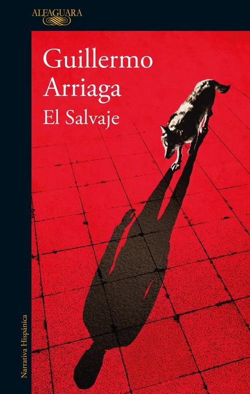 EL SALVAJE | 9788420419640 | ARRIAGA, GUILLERMO | Llibreria La Font de Mimir - Llibreria online Barcelona - Comprar llibres català i castellà