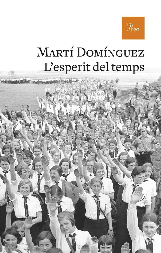 L'ESPERIT DEL TEMPS | 9788475887753 | DOMÍNGUEZ, MARTÍ | Llibreria La Font de Mimir - Llibreria online Barcelona - Comprar llibres català i castellà