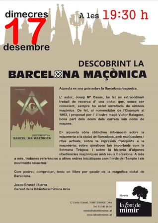 DESCOBRINT LA BARCELONA MAÇÒNICA - 17 de desembre, a les 19:30 h. | Llibreria La Font de Mimir - Llibreria online Barcelona - Comprar llibres català i castellà
