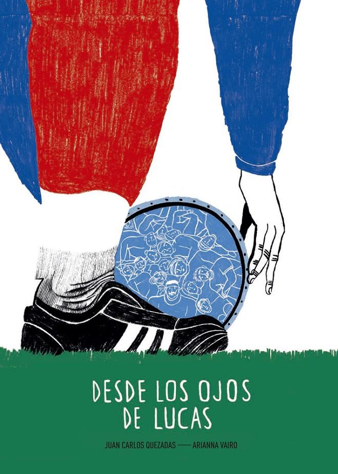 DESDE LOS OJOS DE LUCAS | 9788494285448 | QUEZADAS GARCÍA, JUAN CARLOS | Llibreria La Font de Mimir - Llibreria online Barcelona - Comprar llibres català i castellà