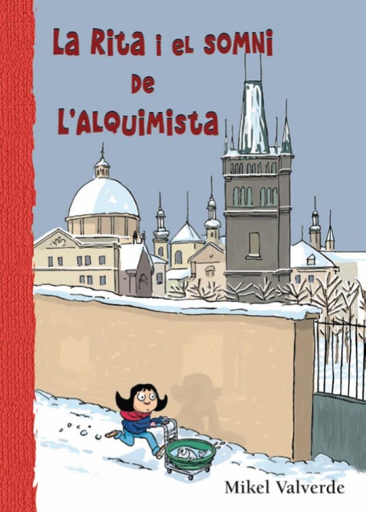 RITA I EL SOMNI DE ALQUIMISTA | 9788479429102 | VALVERDE TEJEDOR, MIKEL | Llibreria La Font de Mimir - Llibreria online Barcelona - Comprar llibres català i castellà