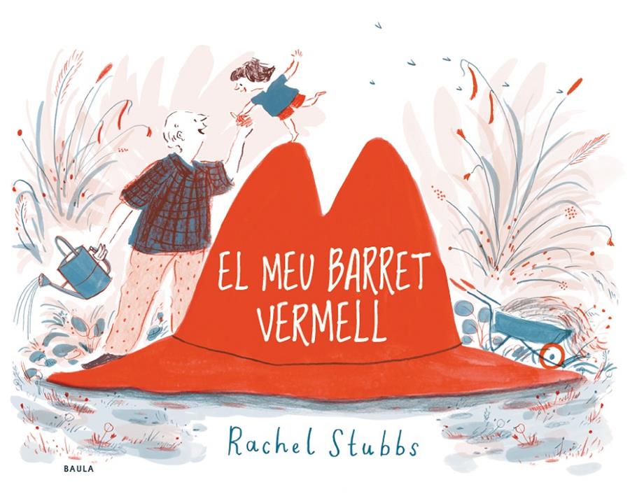 EL MEU BARRET VERMELL | 9788447941476 | STUBBS, RACHEL | Llibreria La Font de Mimir - Llibreria online Barcelona - Comprar llibres català i castellà