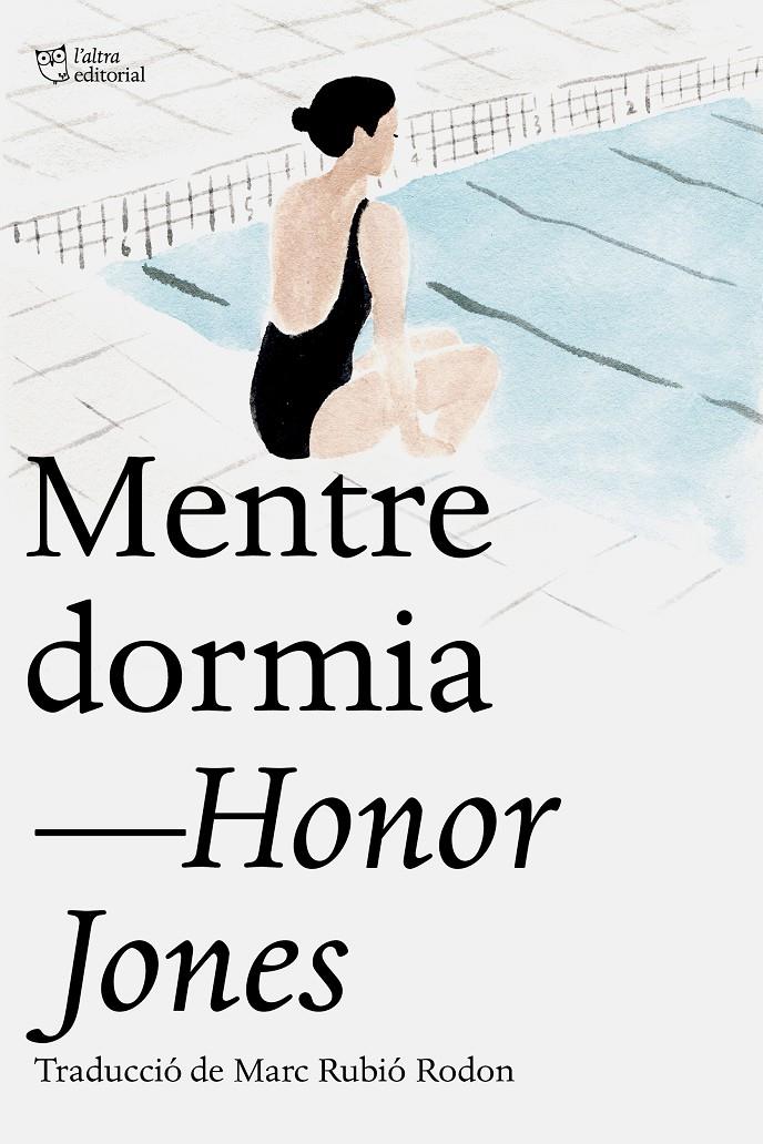 MENTRE DORMIA | 9791387672676 | JONES, HONOR | Llibreria La Font de Mimir - Llibreria online Barcelona - Comprar llibres català i castellà
