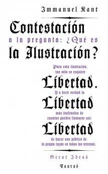 CONTESTACIÓN A LA PREGUNTA: ¿QUÉ ES LA ILUSTRACIÓN? (SERIE GREAT IDEAS 8) | 9788430609352 | KANT, IMMANUEL | Llibreria La Font de Mimir - Llibreria online Barcelona - Comprar llibres català i castellà