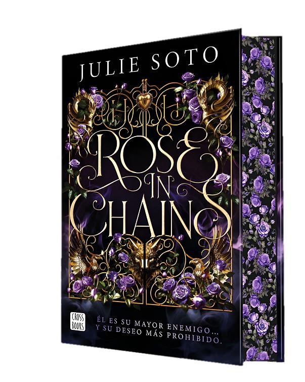 ROSE IN CHAINS | 9788408307464 | SOTO, JULIE | Llibreria La Font de Mimir - Llibreria online Barcelona - Comprar llibres català i castellà