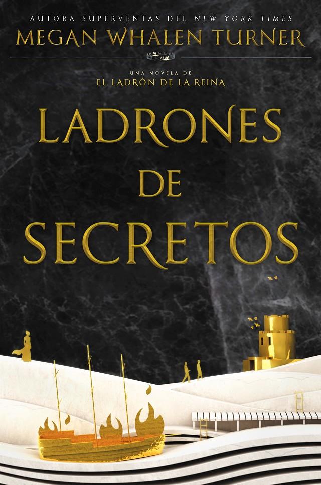 LADRONES DE SECRETOS | 9788410163874 | WHALEN TURNER, MEGAN | Llibreria La Font de Mimir - Llibreria online Barcelona - Comprar llibres català i castellà