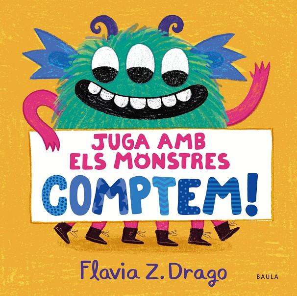 JUGA AMB ELS MONSTRES... COMPTEM! | 9788447951437 | ZORRILLA DRAGO, FLAVIA | Llibreria La Font de Mimir - Llibreria online Barcelona - Comprar llibres català i castellà