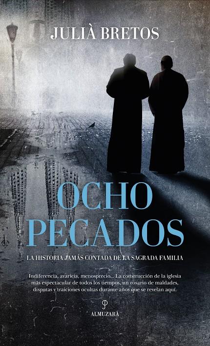 OCHO PECADOS | 9788410522435 | JULIÀ BRETOS | Llibreria La Font de Mimir - Llibreria online Barcelona - Comprar llibres català i castellà