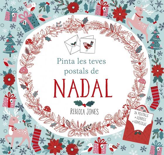 PINTA LES TEVES POSTALS DE NADAL | 9788491370864 | REBECCA JONES | Llibreria La Font de Mimir - Llibreria online Barcelona - Comprar llibres català i castellà