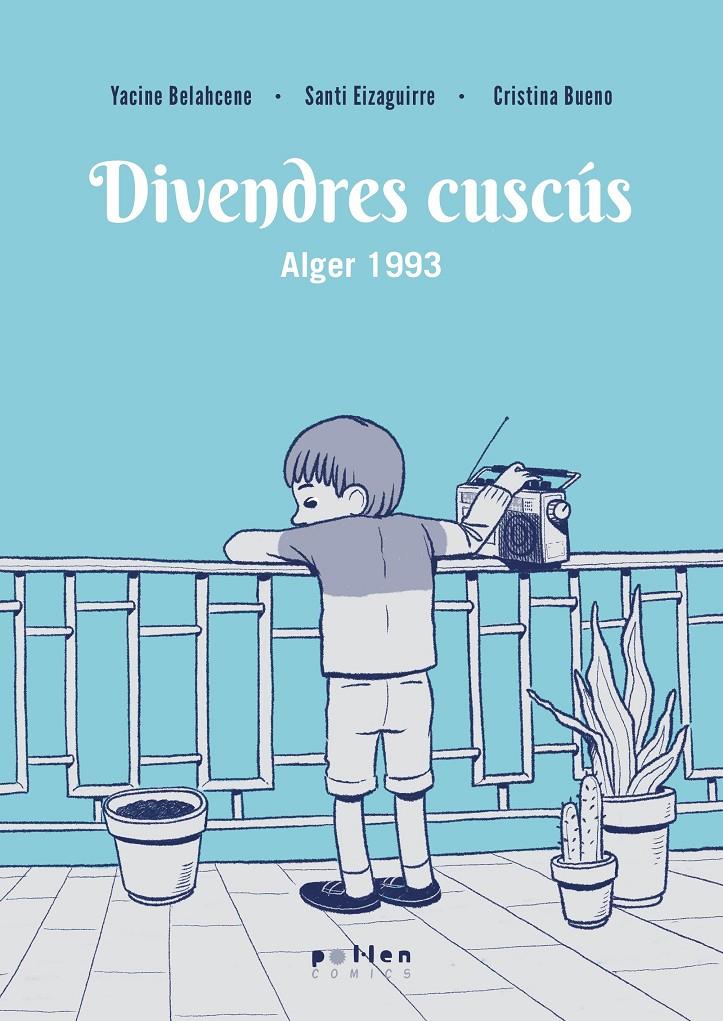 DIVENDRES CUSCÚS | 9788410255708 | BELAHCENE, YACINE | Llibreria La Font de Mimir - Llibreria online Barcelona - Comprar llibres català i castellà