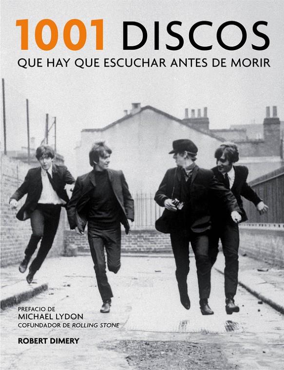 1001 DISCOS QUE HAY QUE ESCUCHAR ANTES DE MORIR | 9788416220908 | DIMERY,ROBERT | Llibreria La Font de Mimir - Llibreria online Barcelona - Comprar llibres català i castellà