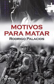 MOTIVOS PARA MATAR | 9788435010993 | PALACIOS, RODRIGO | Llibreria La Font de Mimir - Llibreria online Barcelona - Comprar llibres català i castellà