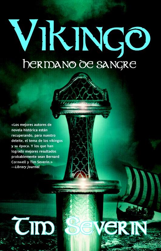 VIKINGO 2 HERMANO DE SANGRE | 9788498007251 | SEVERIN TIM | Llibreria La Font de Mimir - Llibreria online Barcelona - Comprar llibres català i castellà