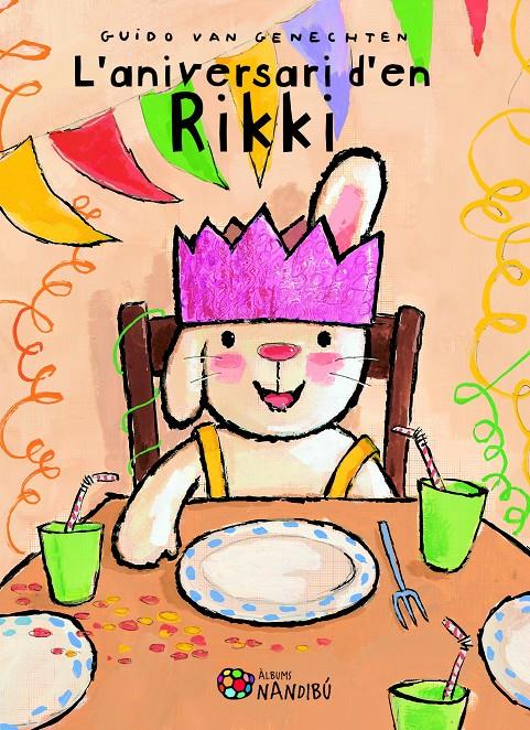 L'ANIVERSARI D'EN RIKKI | 9788499756059 | VAN GENECHTEN, GUIDO | Llibreria La Font de Mimir - Llibreria online Barcelona - Comprar llibres català i castellà