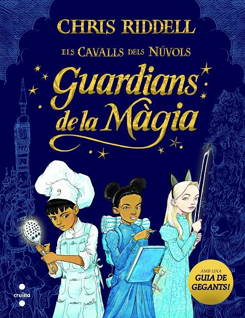 GUARDIANS DE LA MÀGIA | 9788466147675 | RIDDELL, CHRIS | Llibreria La Font de Mimir - Llibreria online Barcelona - Comprar llibres català i castellà