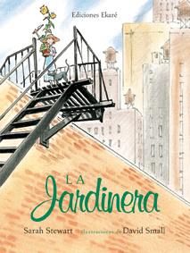 LA JARDINERA | 9788493991296 | SARAH STEWART | Llibreria La Font de Mimir - Llibreria online Barcelona - Comprar llibres català i castellà